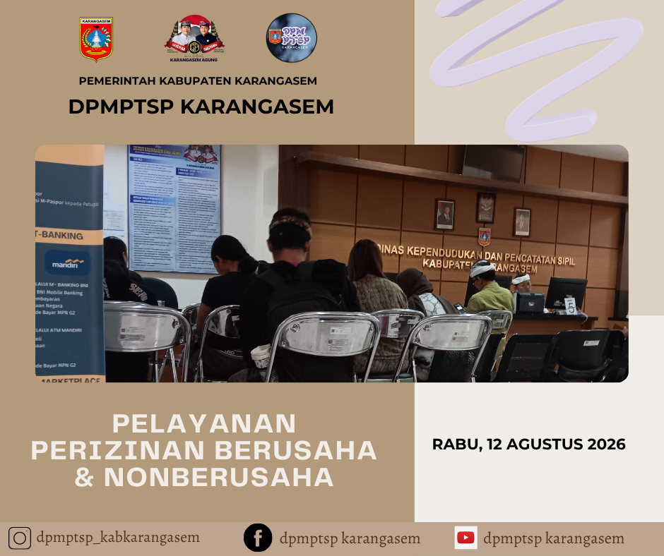 http://dpmptsp.karangasemkab.go.id/storage/artikel/21443060611786518578.pelayanan2 - 2026-08-12T150858.143.png